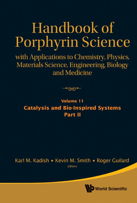 Cover image for book Handbook Of Porphyrin Science: With Applications To Chemistry, Physics, Materials Science, Engineering, Biology And Medicine (Volumes 11-15)