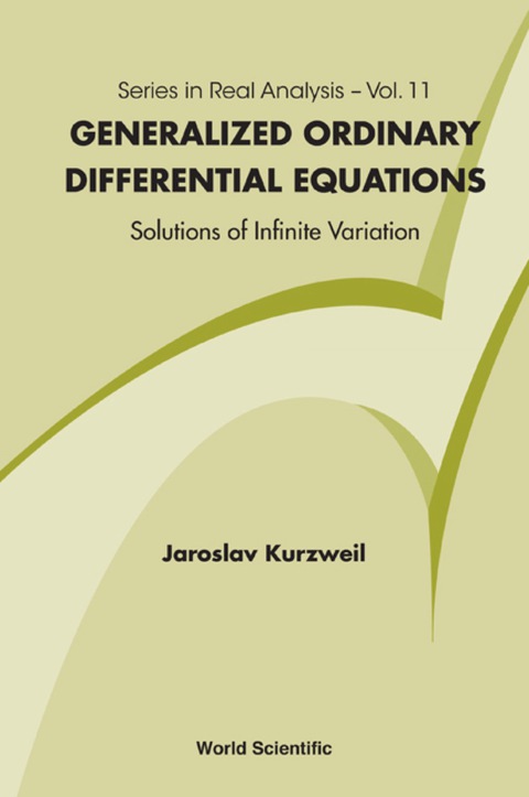 Cover image for book Generalized Ordinary Differential Equations: Not Absolutely Continuous Solutions