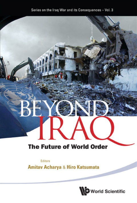 Cover image for book Beyond Iraq: The Future Of World Order