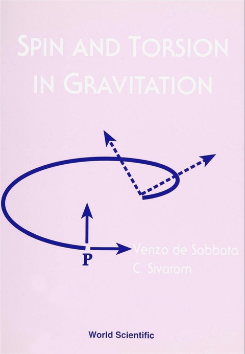 Cover image for book SPIN & TORSION IN GRAVITATION