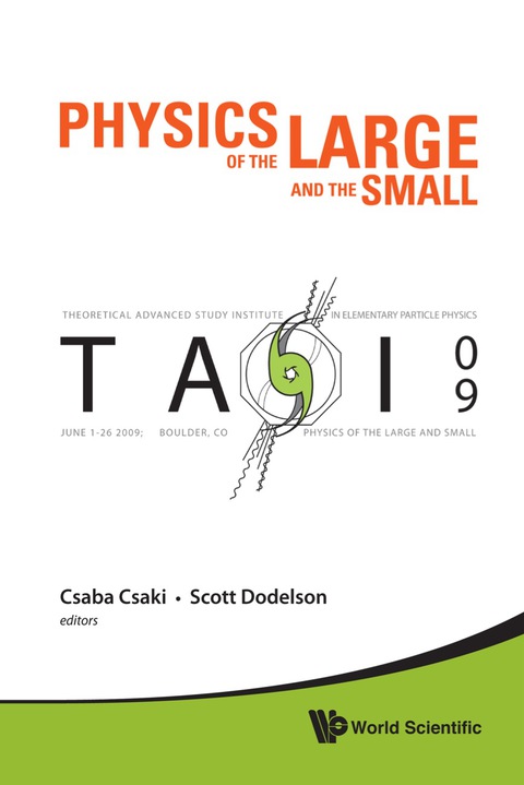 Cover image for book Physics Of The Large And The Small: Tasi 2009 - Proceedings Of The Theoretical Advanced Study Institute In Elementary Particle Physics