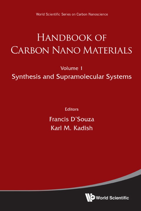 Cover image for book Handbook Of Carbon Nano Materials - Volume 1: Synthesis And Supramolecular Systems; Volume 2: Electron Transfer And Applications