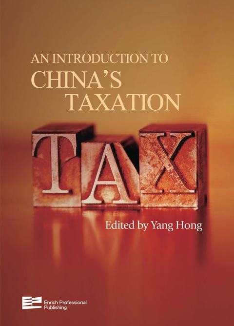 Cover image for book An Introduction to China's Taxation