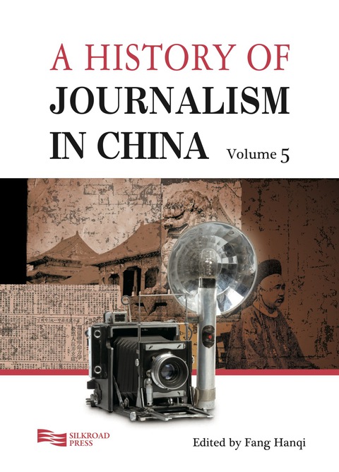 Cover image for book A History of Journalism in China