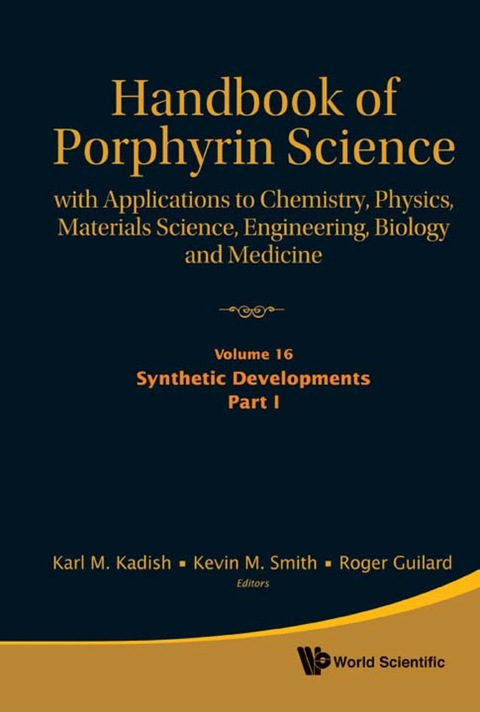 Cover image for book Handbook Of Porphyrin Science: With Applications To Chemistry, Physics, Materials Science, Engineering, Biology And Medicine (Volumes 16-20)