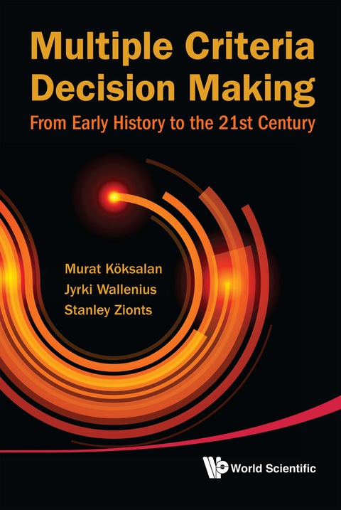 Cover image for book Multiple Criteria Decision Making: From Early History To The 21st Century