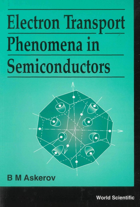 Cover image for book ELECTRON TRANSPORT PHENOMENA IN SEMI...