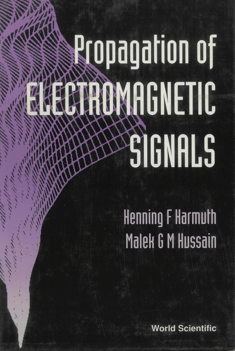Cover image for book PROPAGATION OF ELECTROMAGNETICSIGNALS