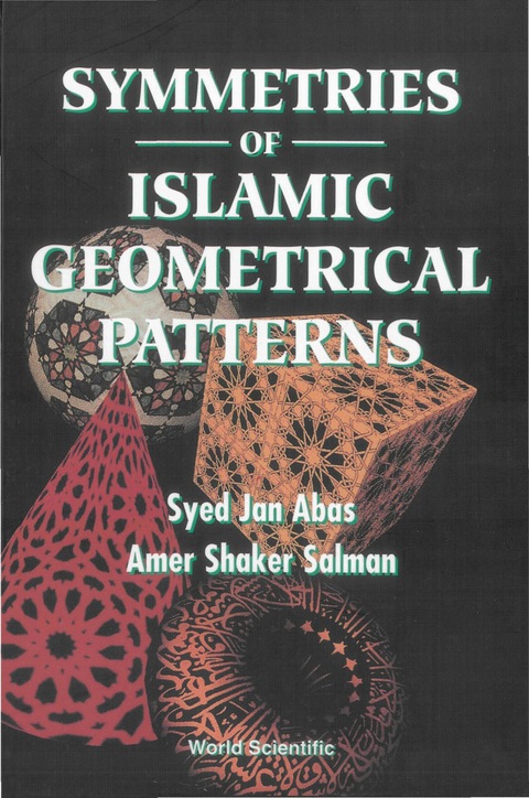 Cover image for book SYMMETRIES OF ISLAMIC GEOMETRIC PATTERNS