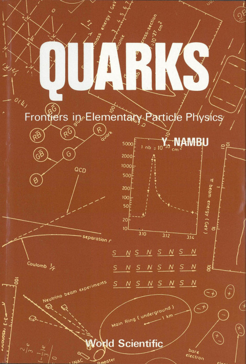 Cover image for book Quarks: Frontiers in Elementary Particle Physics