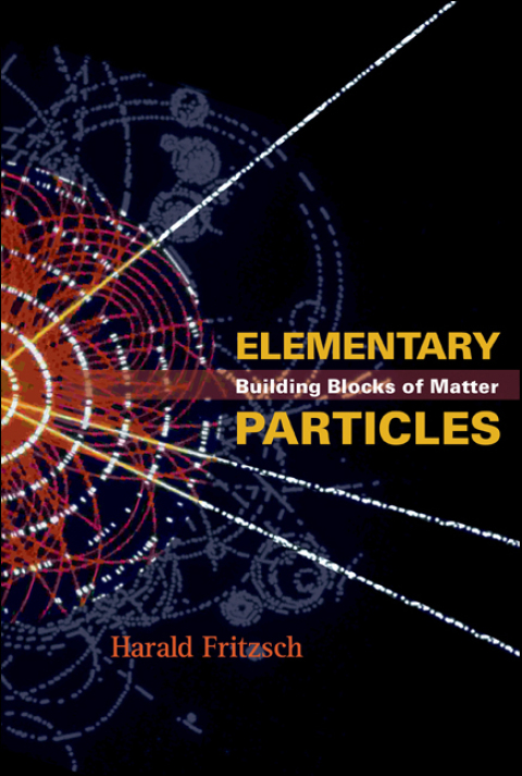 Cover image for book Elementary Particles: Building Blocks of Matter