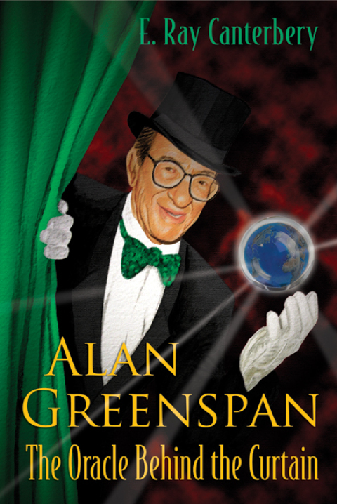 Cover image for book Alan Greenspan: The Oracle Behind the Curtain