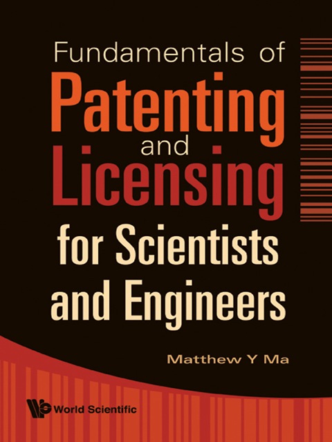 Cover image for book Fundamentals of Patenting and Licensing for Scientists and Engineers