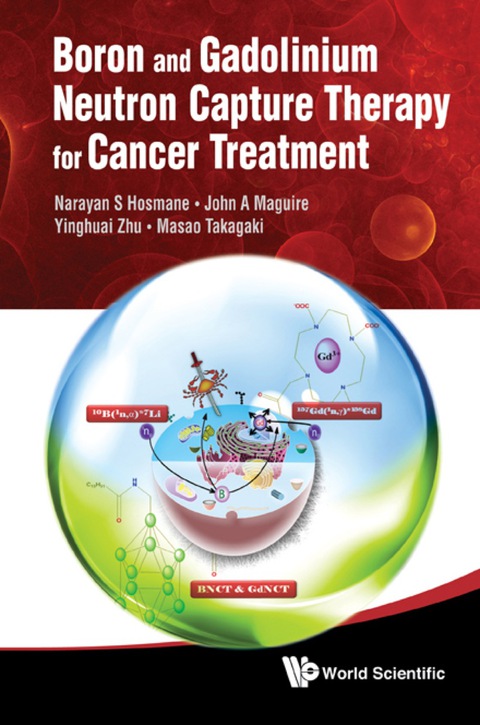 Cover image for book Boron And Gadolinium Neutron Capture Therapy For Cancer Treatment