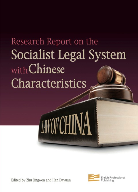 Cover image for book Research Report on the Socialist Legal System with Chinese Characteristics
