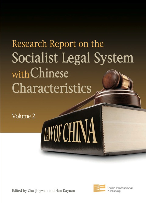 Cover image for book Research Report on the Socialist Legal System with Chinese Characteristics