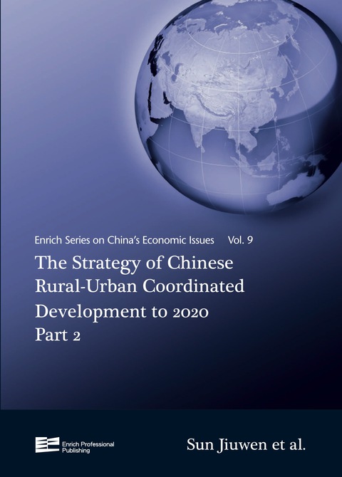 Cover image for book The Strategy of Chinese Rural-Urban Coordinated Development to 2020 Part 2