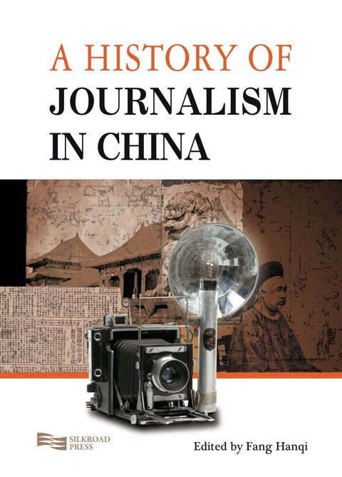 Cover image for book A History of Journalism in China