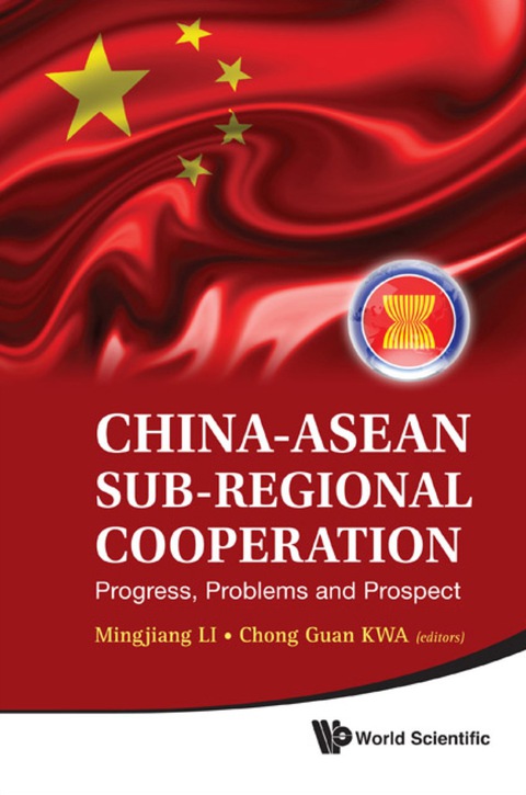 Cover image for book CHINA-ASEAN SUB-REGIONAL COOPERATION