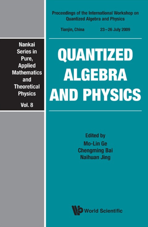 Cover image for book Quantized Algebra And Physics - Proceedings Of The International Workshop