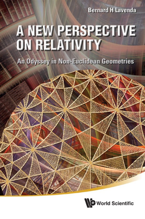 Cover image for book New Perspective On Relativity, A: An Odyssey In Non-euclidean Geometries