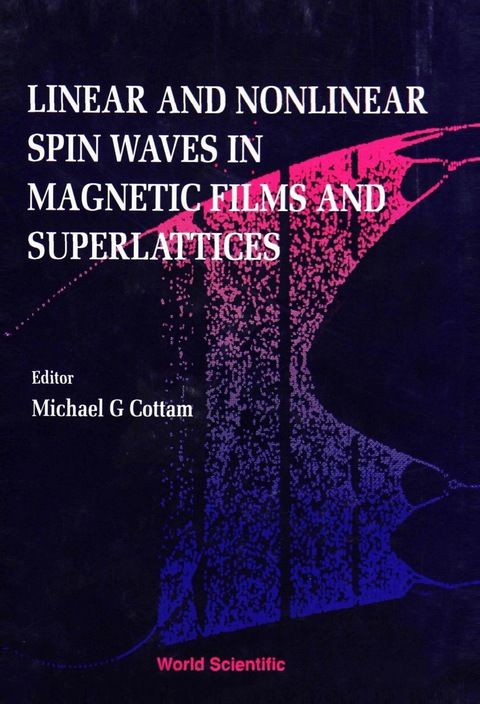 Cover image for book LINEAR & NONLINEAR SPIN WAVES IN MAGNETI