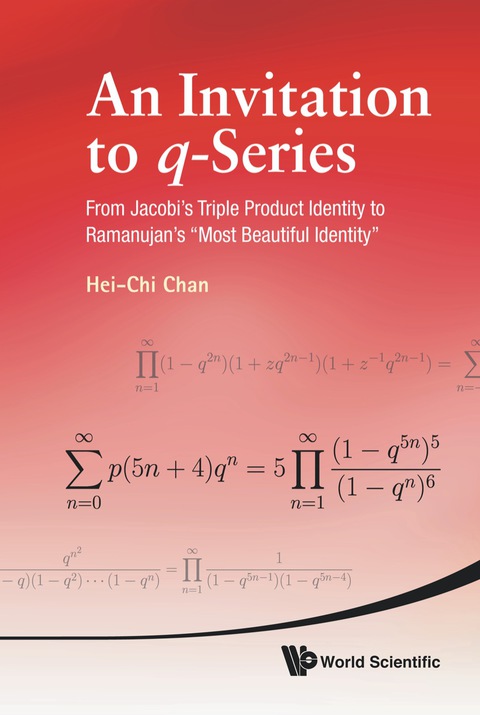 Cover image for book Invitation To Q-series, An: From Jacobi's Triple Product Identity To Ramanujan's "Most Beautiful Identity"