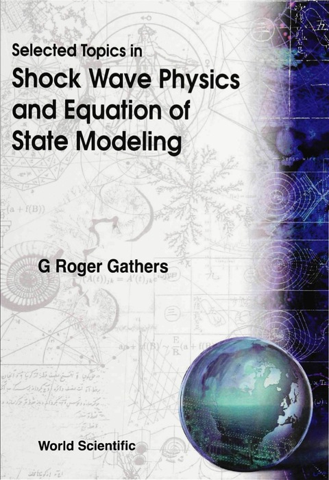 Cover image for book SELECTED TOPICS IN SHOCK WAVE PHYS & EQN
