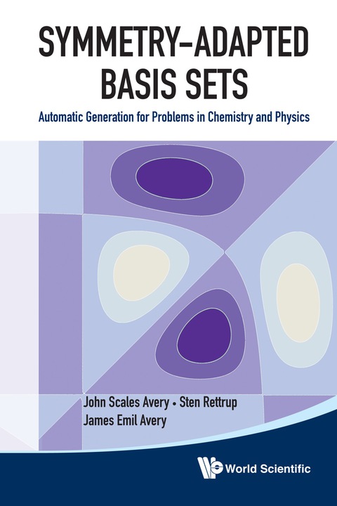 Cover image for book Symmetry-adapted Basis Sets: Automatic Generation For Problems In Chemistry And Physics
