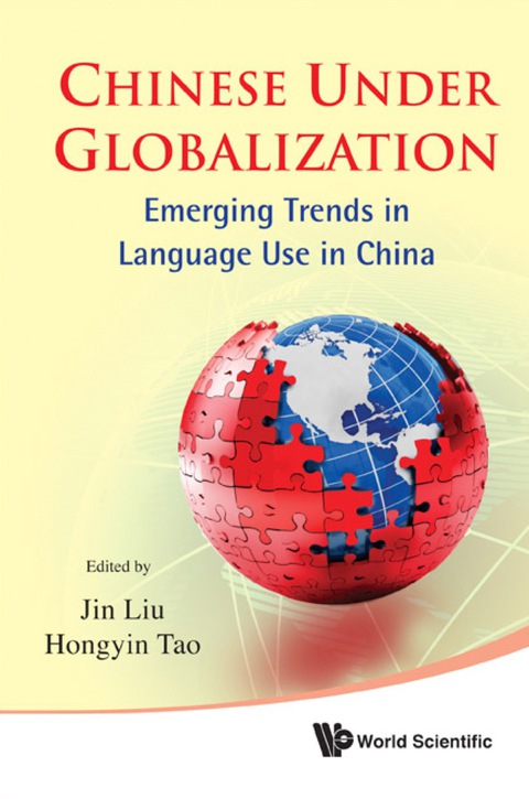 Cover image for book Chinese Under Globalization: Emerging Trends In Language Use In China