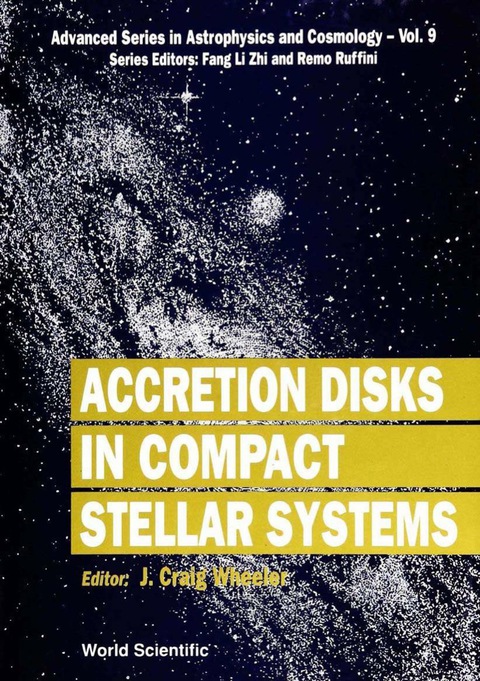 Cover image for book Accretion Disks In Compact Stellar Systems