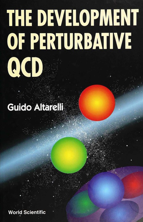Cover image for book DEVELOPMENT OF PERTURBATIVE QCD,THE