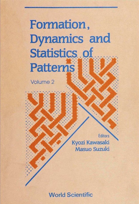 Cover image for book FORMATION,DYNAMICS & STATISTICOF PATTERN