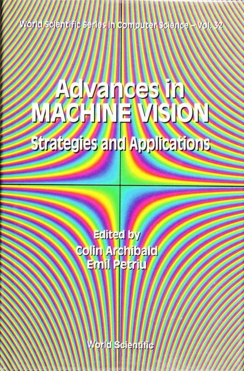 Cover image for book ADVANCES IN MACHINE VISION         (V32)