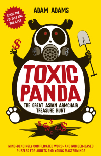 Cover image: Toxic Panda: The Great Asian Armchair Treasure Hunt