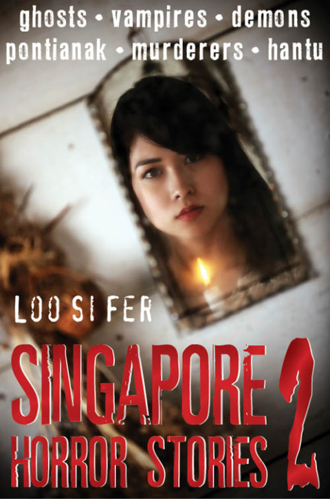 Cover image for book Singapore Horror Stories