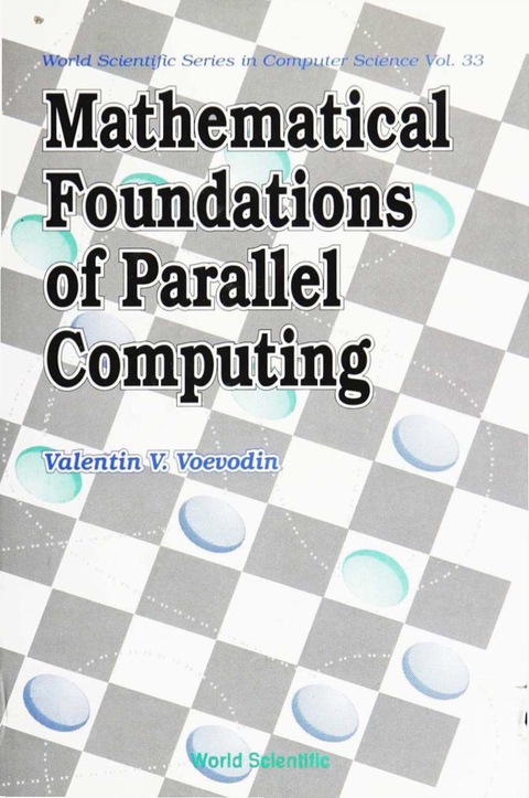 Cover image for book MATHEMATICAL FOUNDATION OF PARAL...(V33)