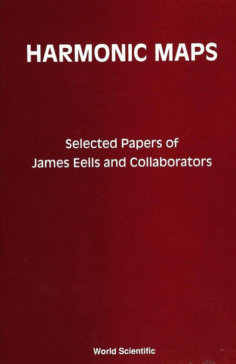Cover image for book HARMONIC MAPS-SELECTED PAPERS BY ...