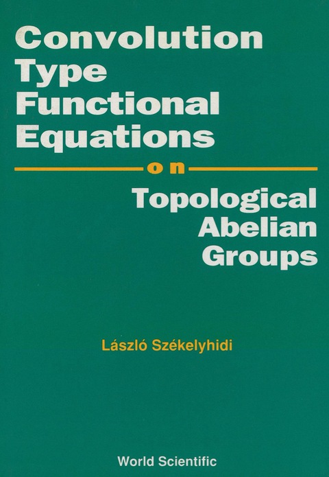 Cover image for book CONVOLUTION TYPE FUNCTIONAL EQUATION(V3)