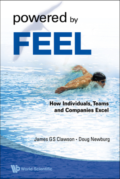 Cover image for book Powered by Feel: How Individuals, Teams, and Companies Excel