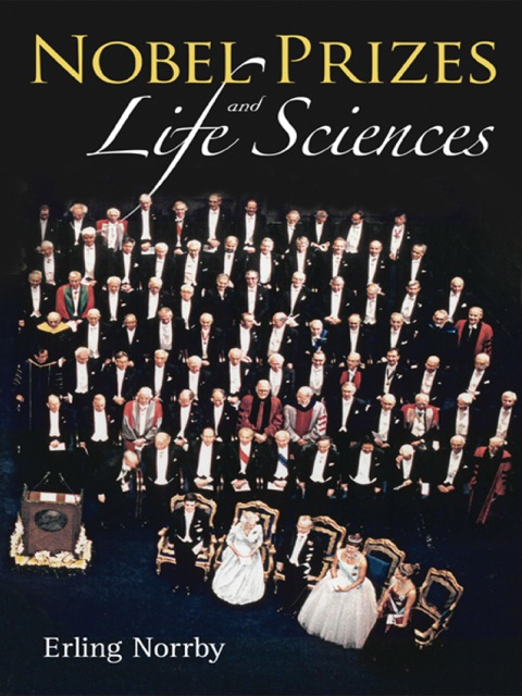 Cover image for book Nobel Prizes and Life Sciences