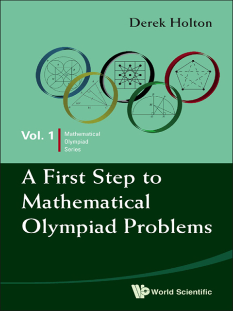 Cover image for book A First Step to Mathematical Olympiad Problems