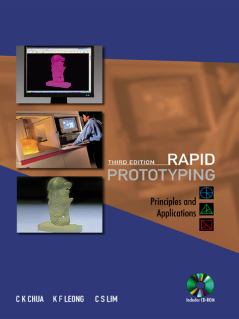 Cover image for book Rapid Prototyping: Principles and Applications (with Companion CD-ROM)