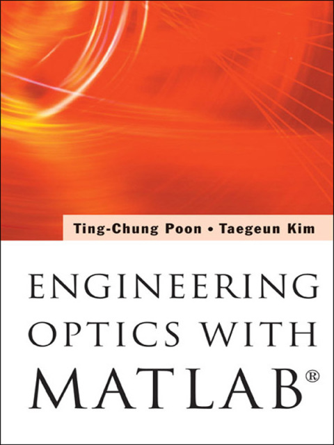 Cover image for book Engineering Optics with MATLAB®