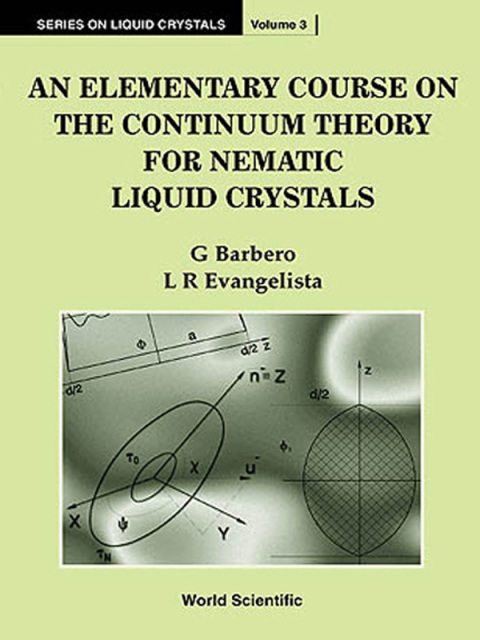 Cover image for book An Elementary Course on the Continuum Theory for Nematic Liquid Crystals