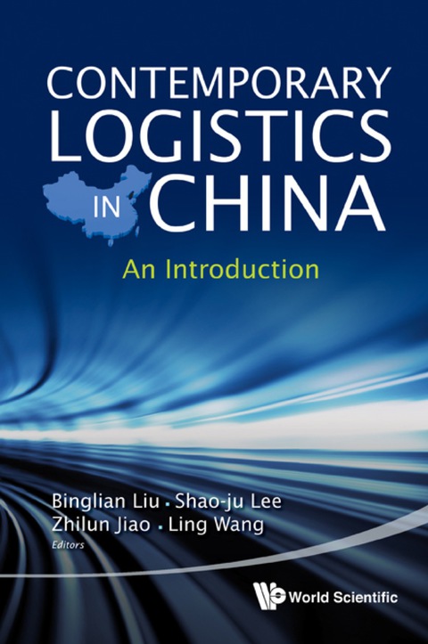 Cover image for book Contemporary Logistics In China: An Introduction