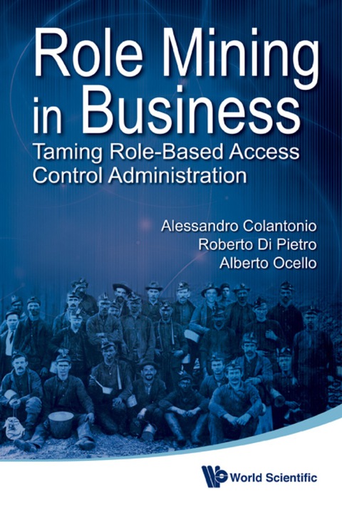 Cover image for book Role Mining In Business: Taming Role-based Access Control Administration