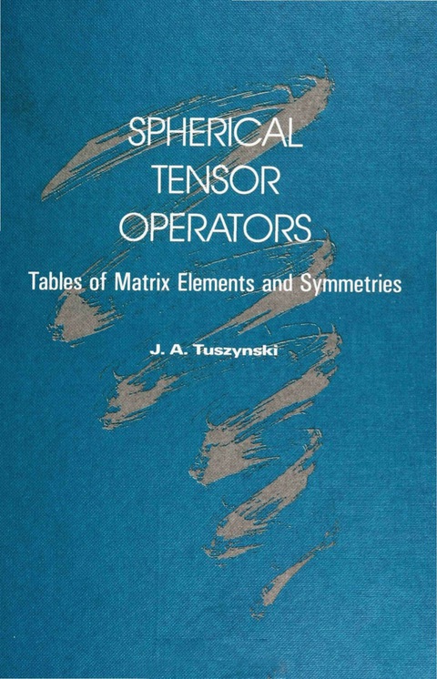 Cover image for book SPHERICAL TENSOR OPERATORS