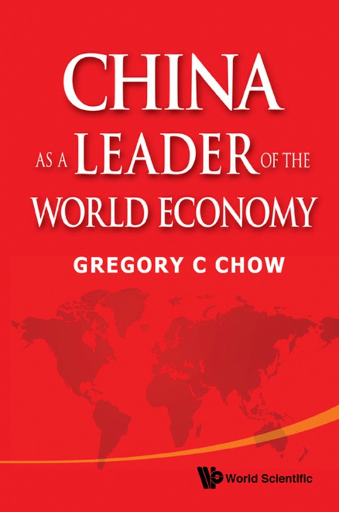 Cover image for book China As A Leader Of The World Economy