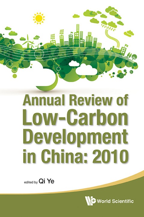 Cover image for book ANNUAL REVIEW OF LOW-CARBON DEVELOPMENT IN CHINA: 2010